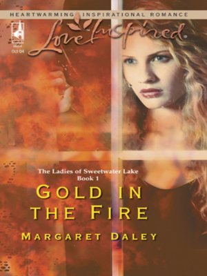 cover image of Gold in the Fire